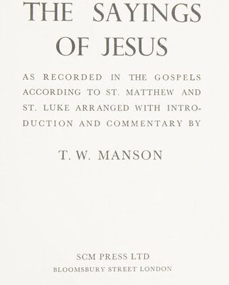 The Sayings of Jesus - Study Edition