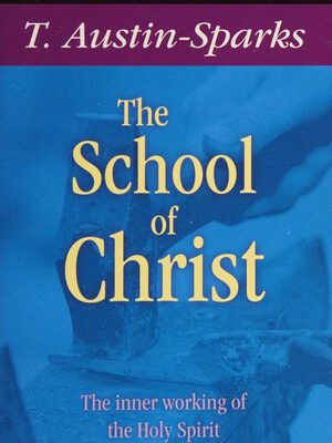 The School of Christ