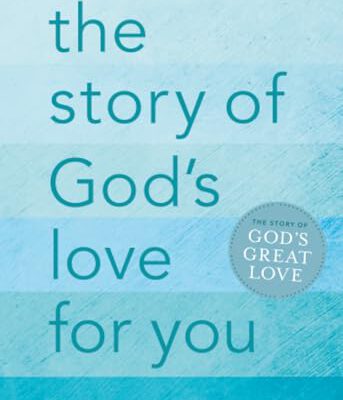 The Story of God's Love for You