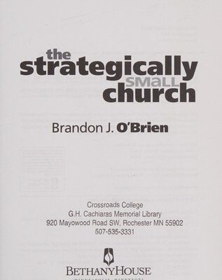 The Strategically Small Church