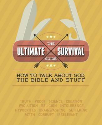 The Ultimate Survival Guide