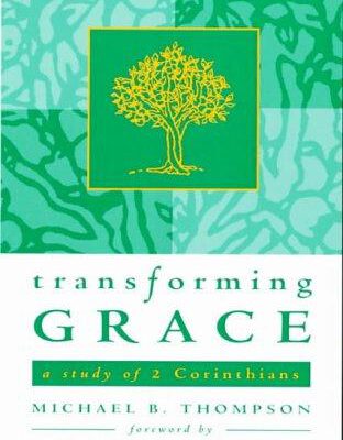 Transforming Grace