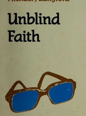 Unblind Faith