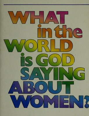 What in the World Is God Saying About Women?