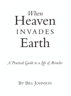 When Heaven Invades Earth