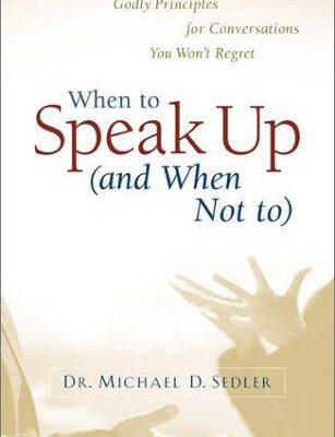 When to Speak Up (and When Not to)