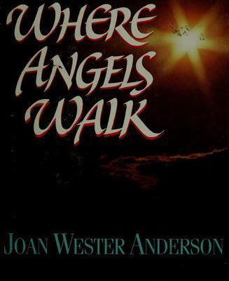Where Angels Walk