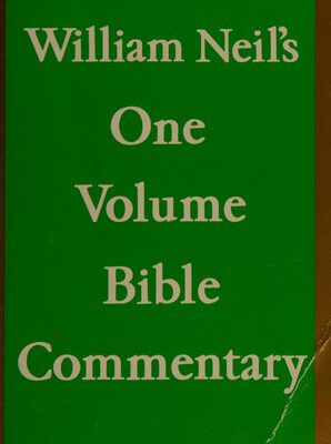 William Neil's One Volume Bible Commentary