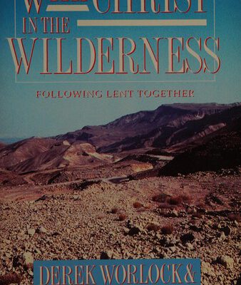 With Christ in the Wilderness Lent