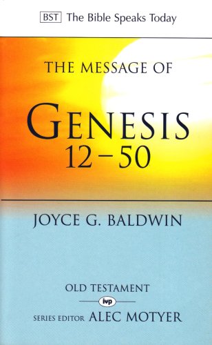 B S T Message of Genesis 12-50