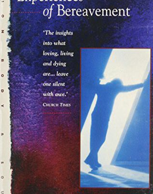 Experiences of Bereavement