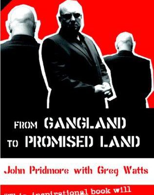 From Gangland to Promised Land