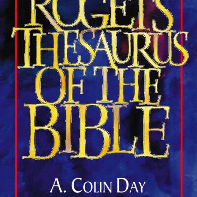 Rogets Thesaurus of the Biblle