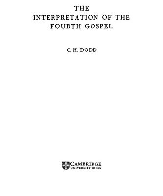 The Interpretation of the Fourth Gospel