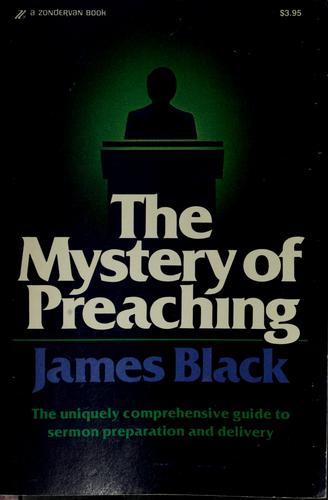 The mystery of preaching.