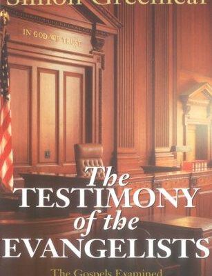 The Testimony of the Evangelists