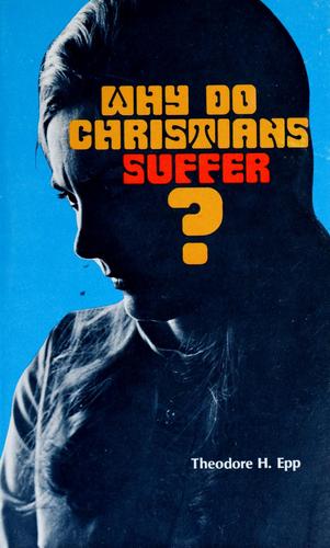 Why do Christians suffer?