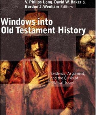 Windows into Old Testament history