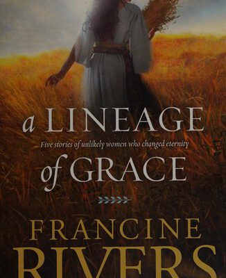 A Lineage of Grace