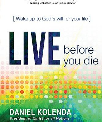 Live Before You Die