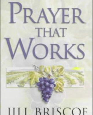 Prayer That Works
