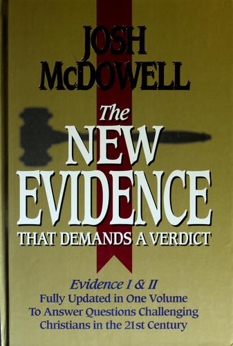 The New Evidence that Demands a Verdict