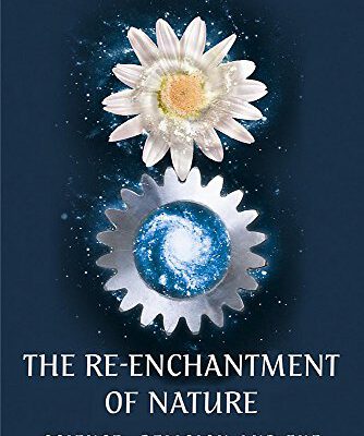 The Re-enchantment of Nature