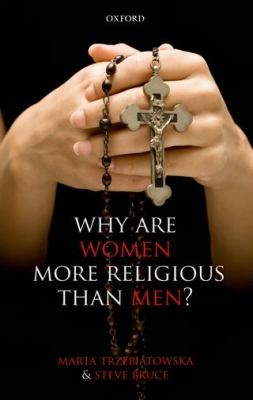 Why are Women More Religious Than Men