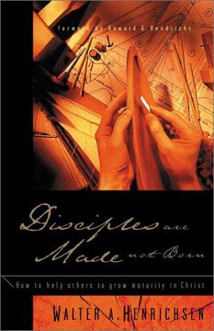 Disciples Are Made, Not Born