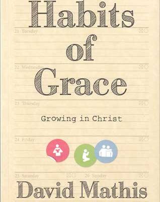 Habits of Grace