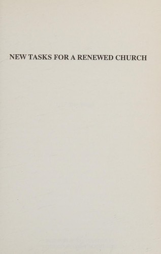 New Tasks for the Renewed Church