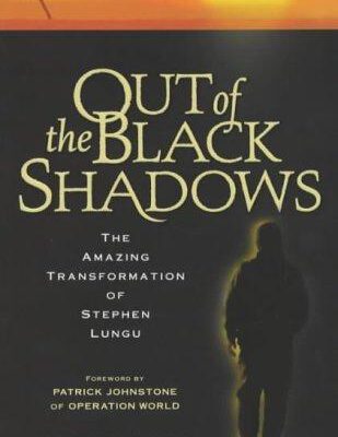 Out of the Black Shadows