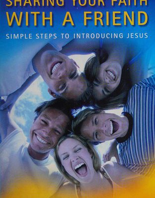 Sharing your Faith with a Friend