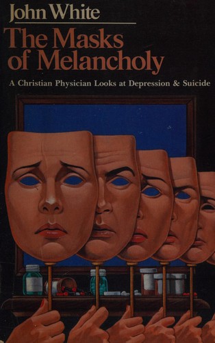 The Masks of Melancholy