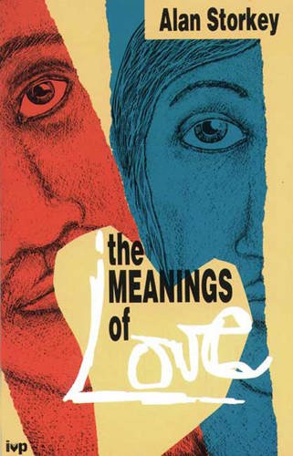 The Meanings of Love