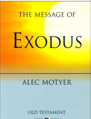 The Message of Exodus