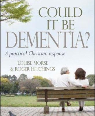 Could It Be Dementia?