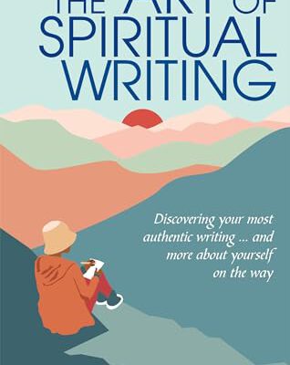 The Art of Spiritual Writing