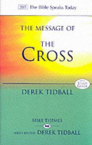 B S T The Message of the Cross