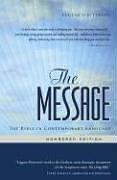 The Message: The Bible in Contemporary Language